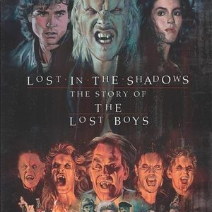 COPY - COPY - Lost in The Shadows Lost Boys Softback Book 2017